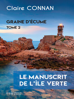 cover image of Le manuscrit de l'île Verte